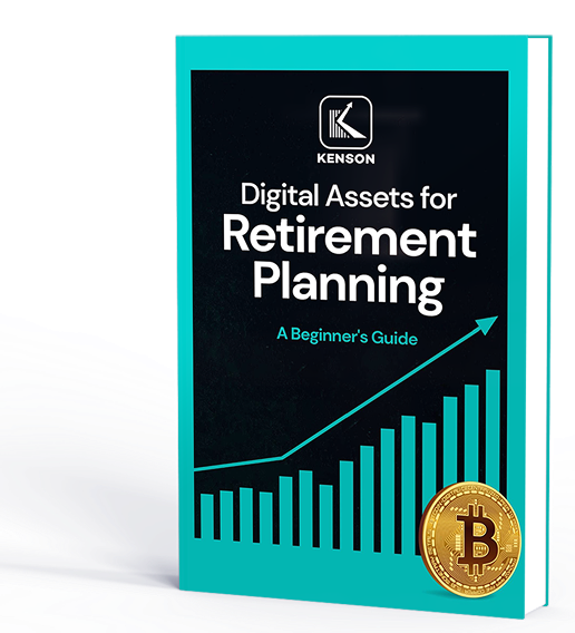 kenson Investments | Digital Assets For Retirement Planning A Beginners Guide